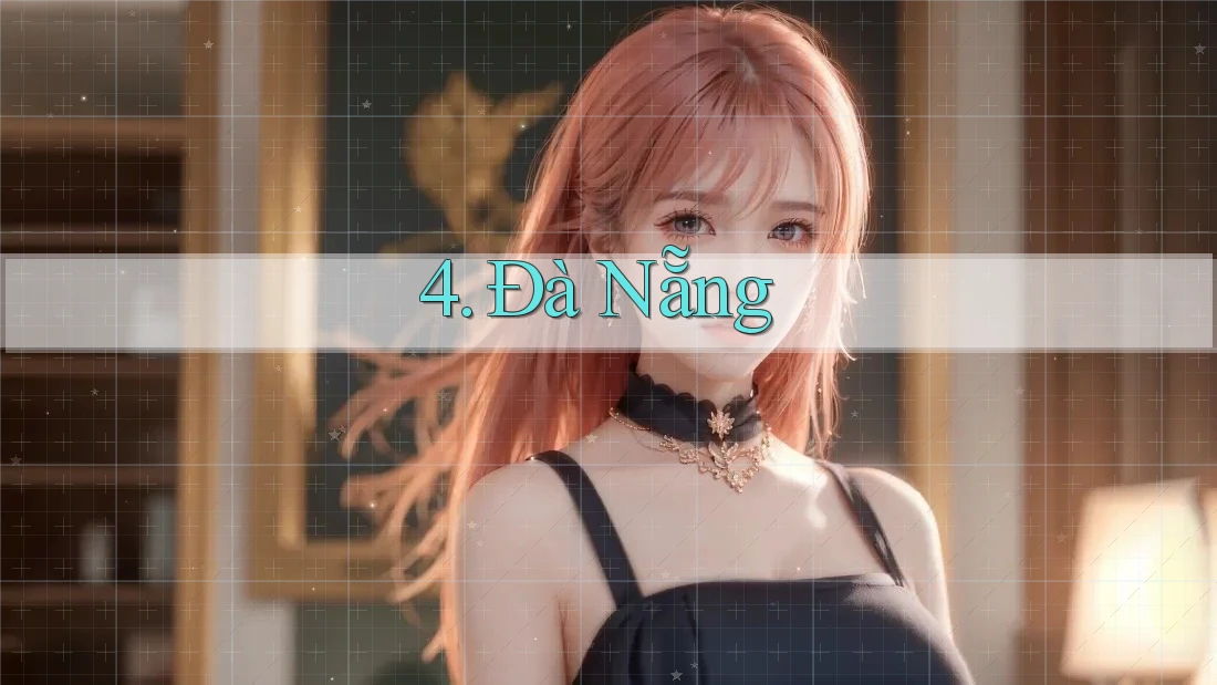 4. Đà Nẵng