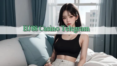 bj88 casino telegram