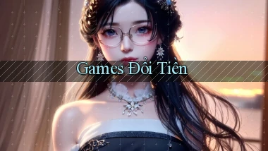 Games Đổi tiền