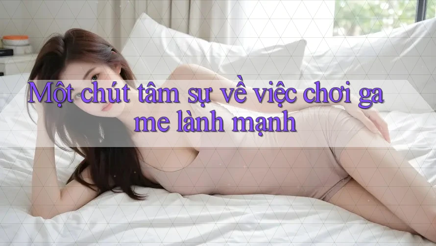Một chút tâm sự về việc chơi game lành mạnh
