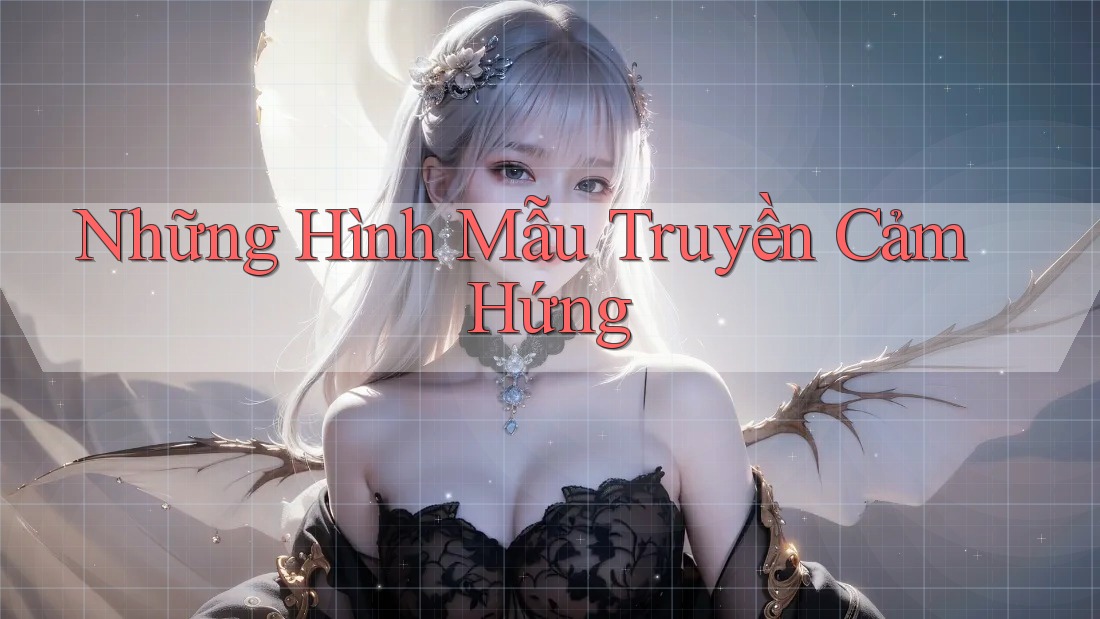 Những Hình Mẫu Truyền Cảm Hứng
