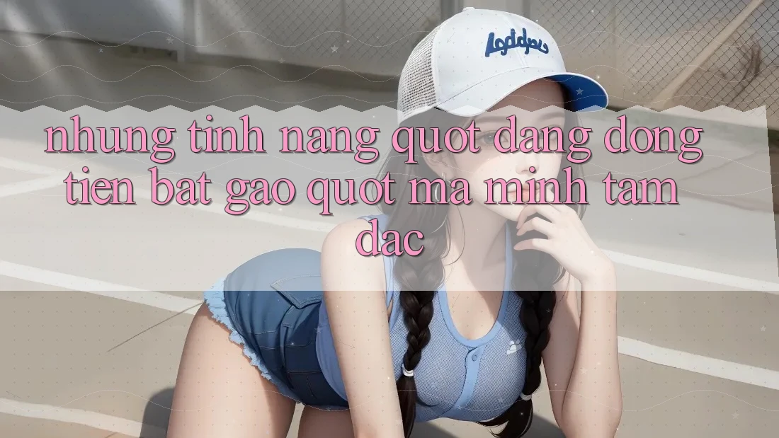 Những tính năng " đáng đồng tiền bát gạo" mà mình tâm đắc